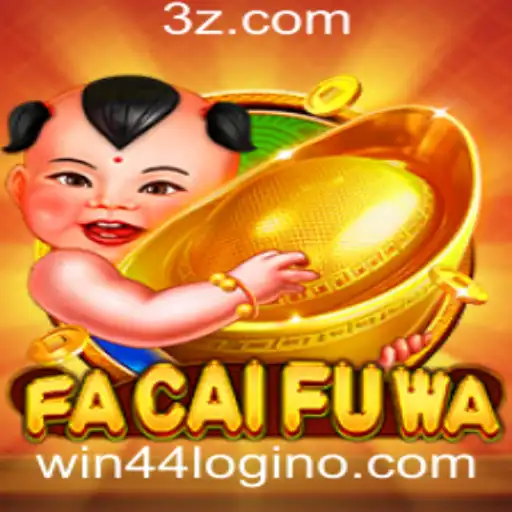Explorando o Universo de FaCaiFuWa e Como Entrar no Mundo Win44 VIP Login